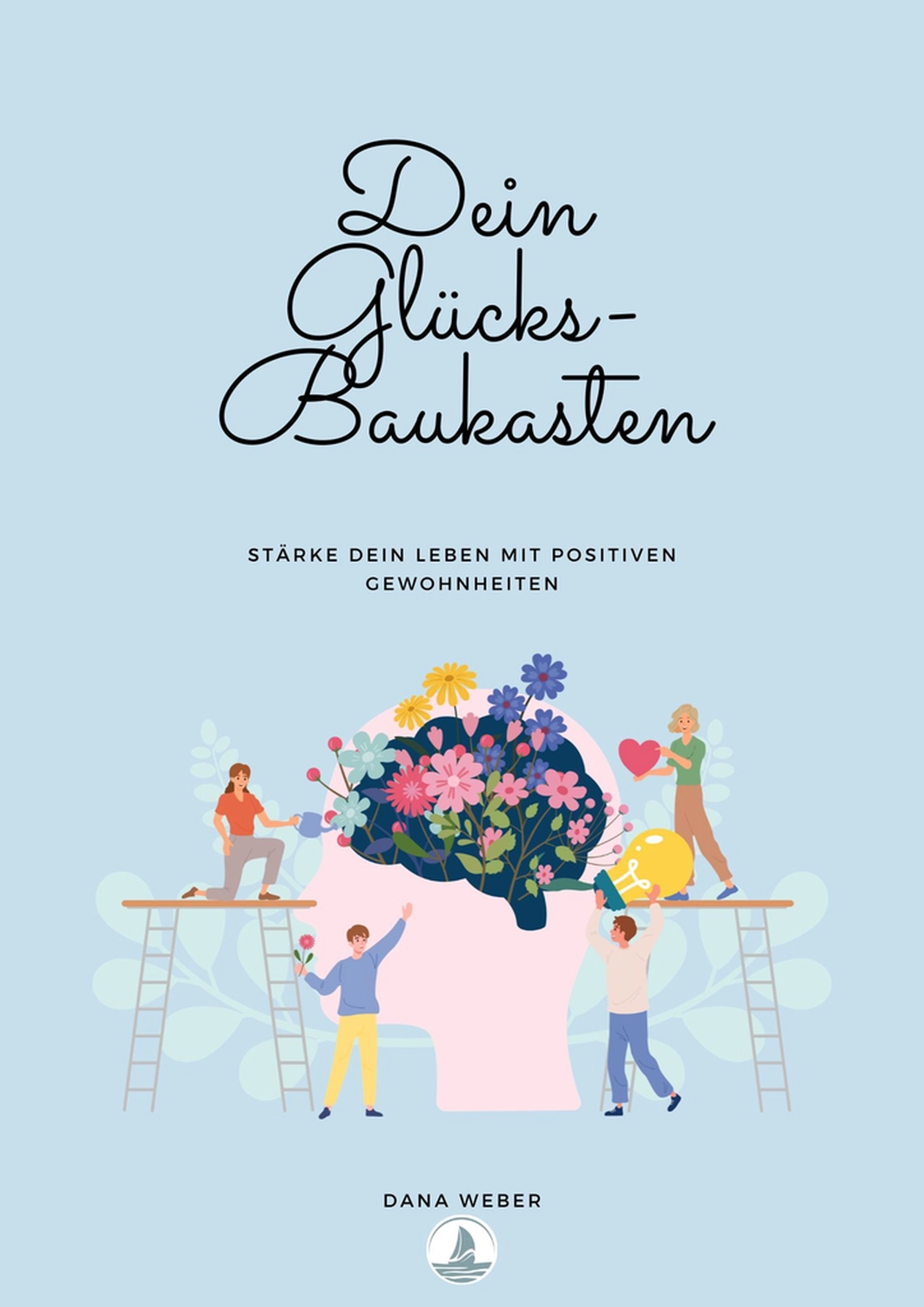 Dein Glücks-Baukasten